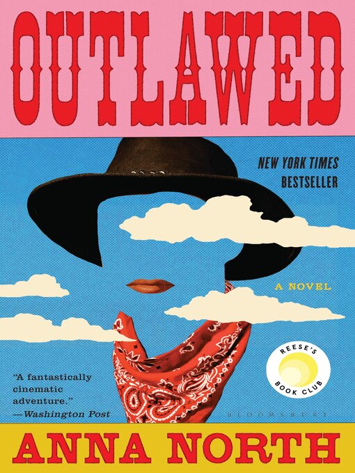 Title details for Outlawed by Anna North - Wait list